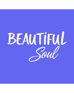 Beautiful Soul: Embracing Light In The Darkness