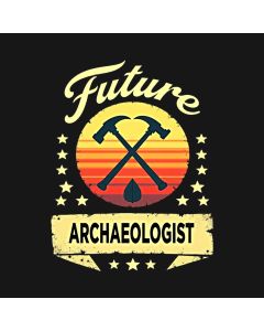 Future Archaeologist: Digging Up Yesterday'S Secrets For Tomorrow