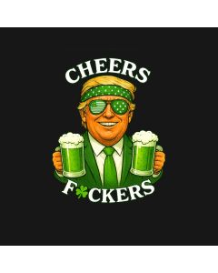 Cheers To The Lucky F*Ckers